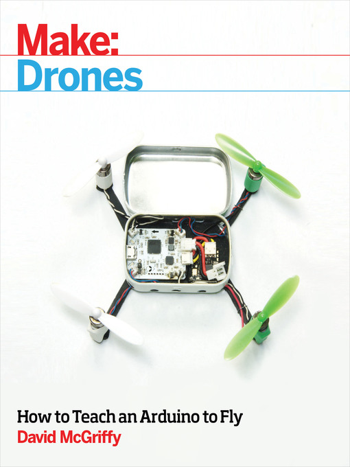 Title details for Make: Drones by David McGriffy - Available
